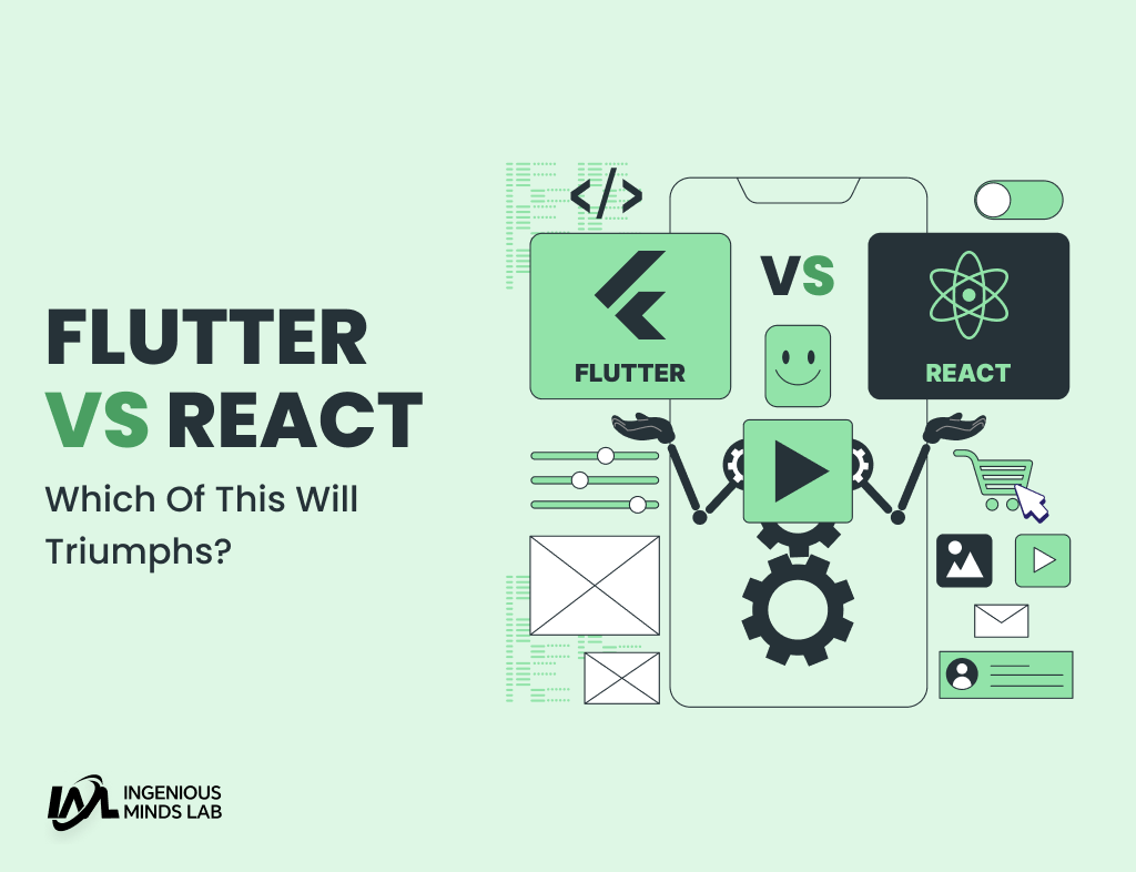Flutter Vs React Native – Which of This Will Triumphs?
