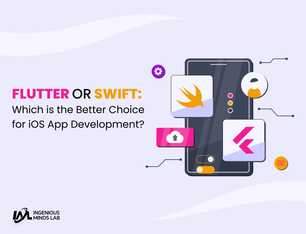 Flutter or Swift: Which is the Better Choice for iOS App Development in 2023?
